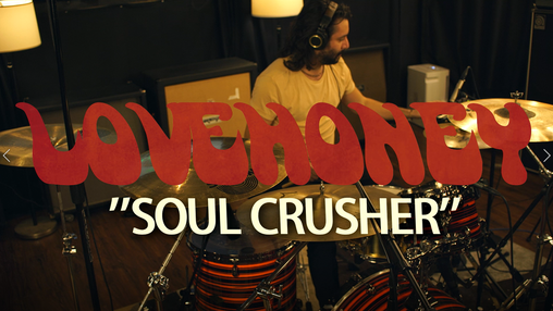 Soul Crusher - LoveHoney (drums)