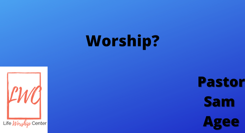 Worship?