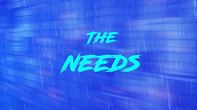 The Needs