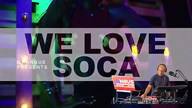 WE LOVE SOCA - DJ Angus