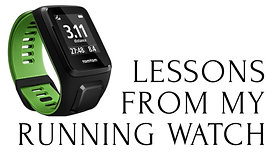 Lessons from my Running Watch