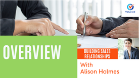 Building Sales Relationships - Overview