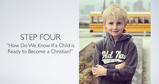 4.How to Know If a Child Is Ready to Become a Christian? [23m29s]