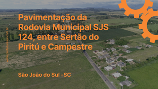 Pavimentação Rodovia Municipal SJS 124, Ente Sertão do Piritú e Campestre.