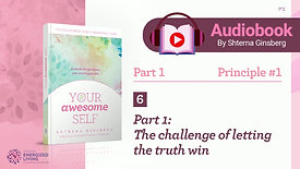 Chapter 6, Part 1 | Your Awesome Self Audiobook | by Shterna Ginsberg