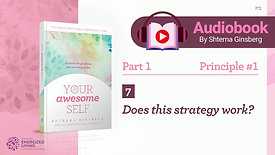 Chapter 7 | Your Awesome Self Audiobook | by Shterna Ginsberg