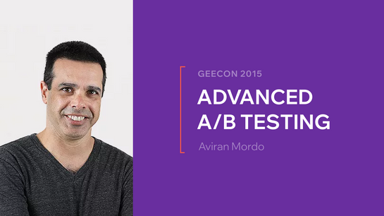 GeeCON 2015:Advanced A/B Testing