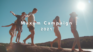 Maxum - Campaign 2021