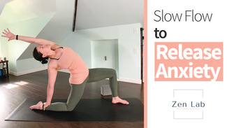 Anxiety Release Slow Flow