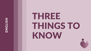3 Things to Know - English - Bonnie Laura