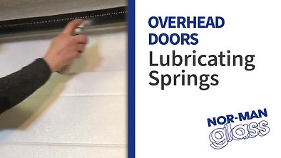 Overhead Doors: Lubricating Springs