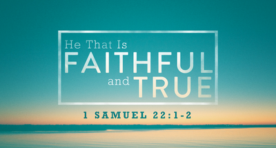 He That Is Faithful and True - Sunday, AM October 17, 2021