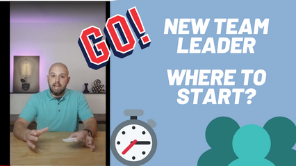 Where to Start as a New Team Leader