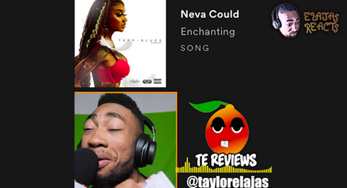 Elajas Reacts to Neva Could by Enchanting