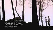 Topper & Davis||Same Day Edit