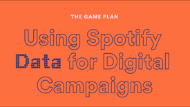 Using Spotify Data for Digital Campaigns