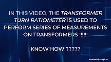 The Transformer Turn Ratiometer is used to perform series of Measurements on Transformers !!!!!!
