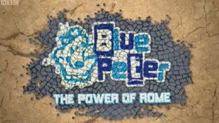 Blue Peter: The Power Of Rome