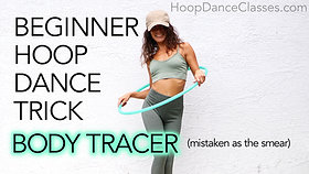 Beginner Hoop Trick: Body Tracer