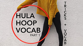 Fundamental Hooping Vocab Part 1