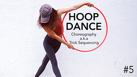 Hoop Dance Choreography 5