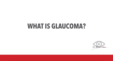 Glaucoma: What is Glaucoma?