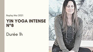 Yin Yoga Intense N°8