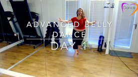 ADVANCED BELLY DANCE: Day 1