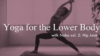 Yoga for the Lower Body 2