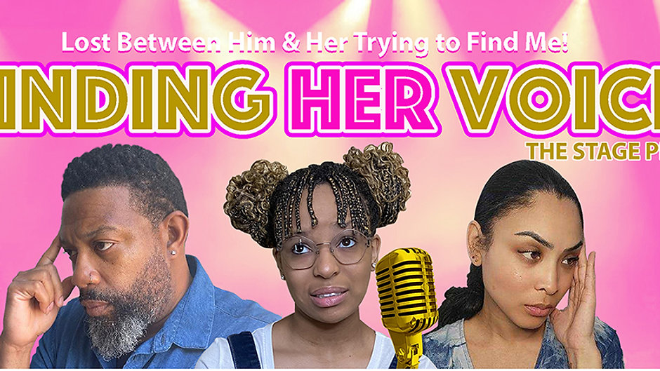 Finding Her Voice - The Stage Play