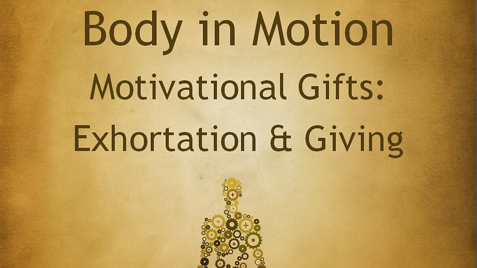 Romans: Motivational Gifts (Giving)