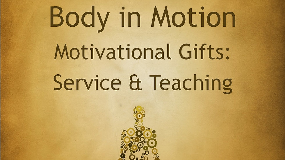 Romans: Motivational Gifts (Teaching)