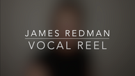 James Redman Vocal Reel