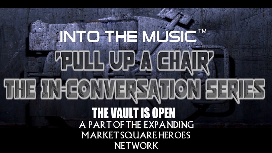 Into The Music: 'Pull Up A Chair'