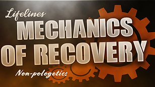 Mechanics of Recovery "Non-pologetics"