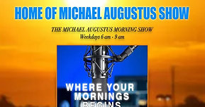 Michael Augustus Morning Show