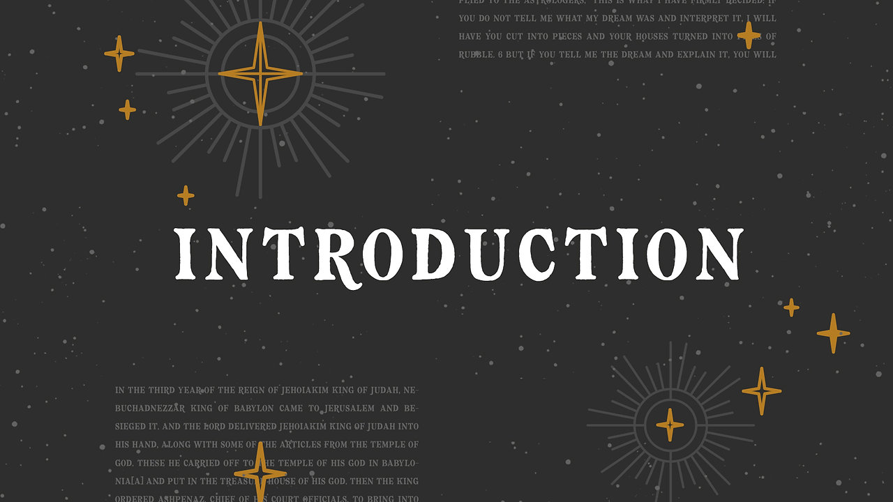 The Book of Daniel - Introduction