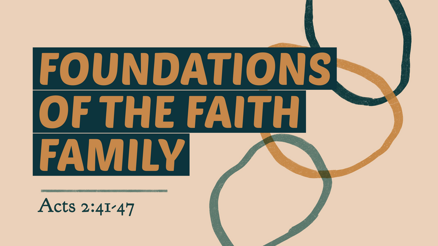 Foundations of the Faith Family