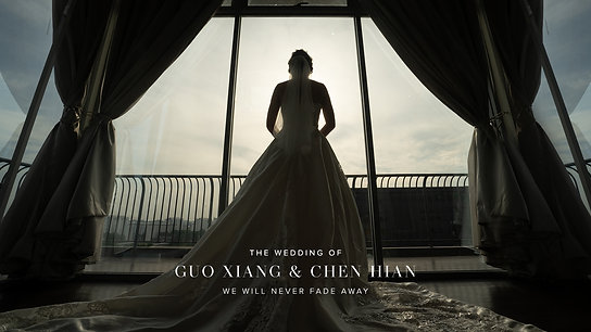 Guo Xiang x Chen Hian - Actual Day Wedding