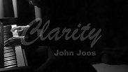 CLARITY - JOHN JOOS