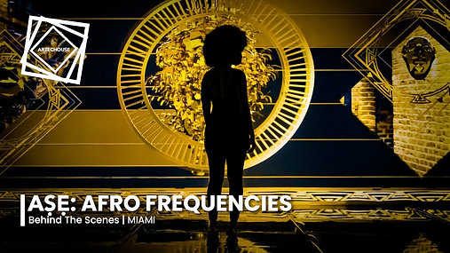 Aṣẹ: Afro Frequencies | Behind the Scenes