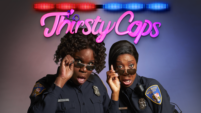 Thirsty Cops