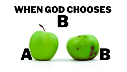 When God Chooses B