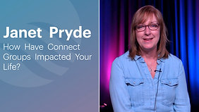 Janet Pryde | Connect Group Testimony
