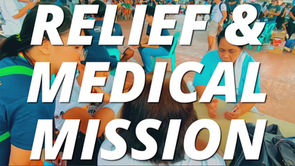 Join Our 2020 Relief &amp; Medical Mission!