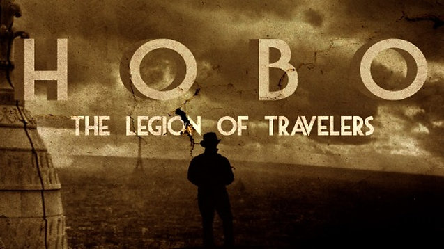 Hobo: The Legion of Travelers