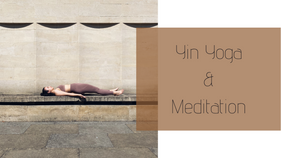 Yin & Meditation (75 minutes) - Cultivate patience