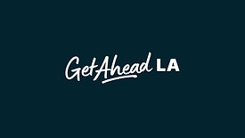 Get Ahead L.A - L.A County PSA