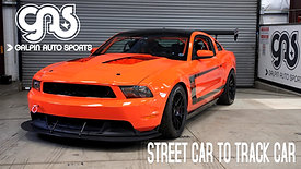  Street to Track 2012 Mustang 