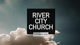 River City Church Online (February 6th, 2022)